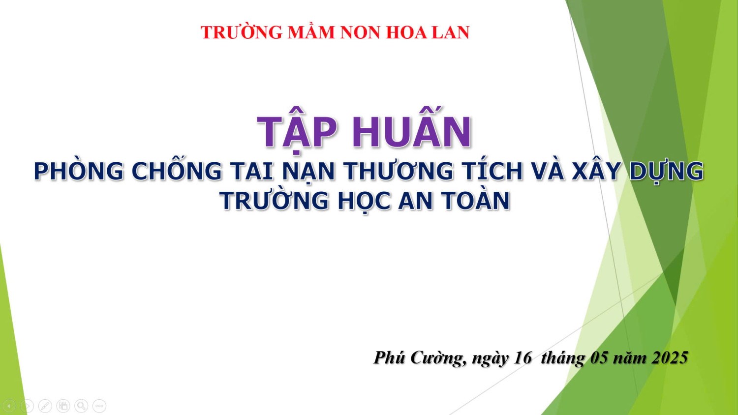 Tập huấn Phòng chống tai nạn thương tích và xây dựng trường học an toàn